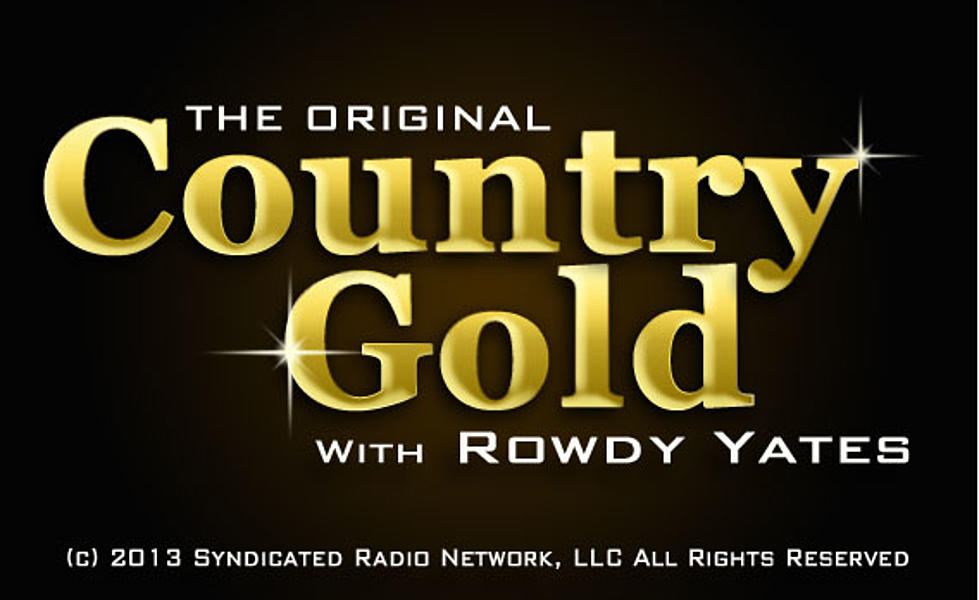 The Original Country Gold With Rowdy Yates:Silly Songs of Country