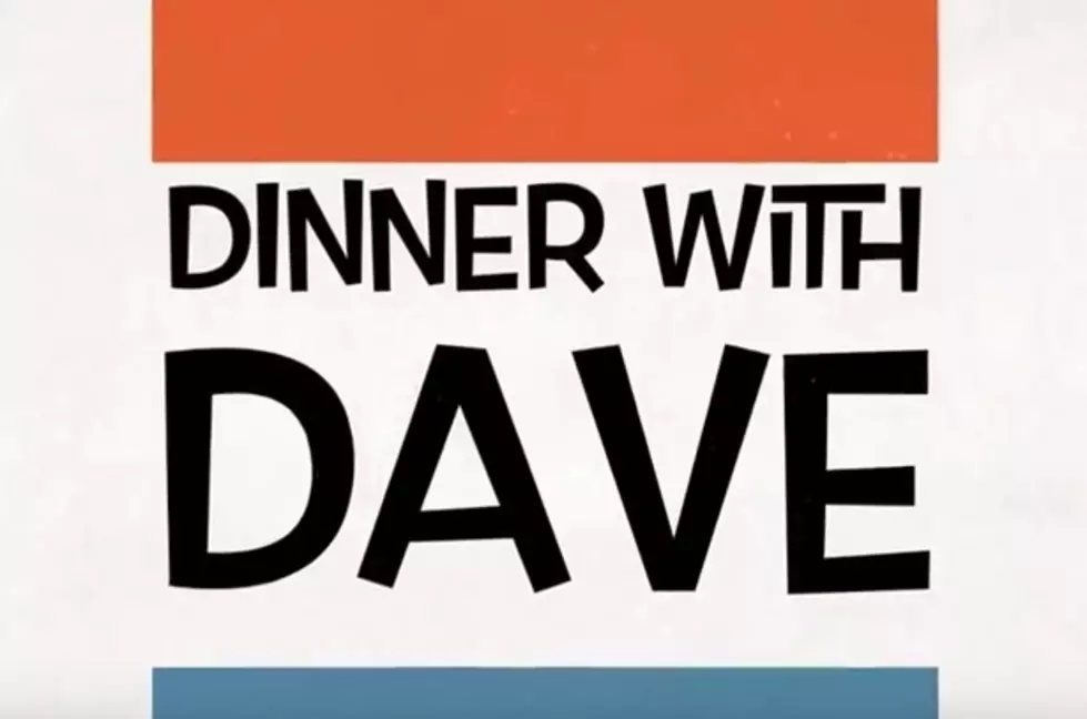 Dinner With Dave