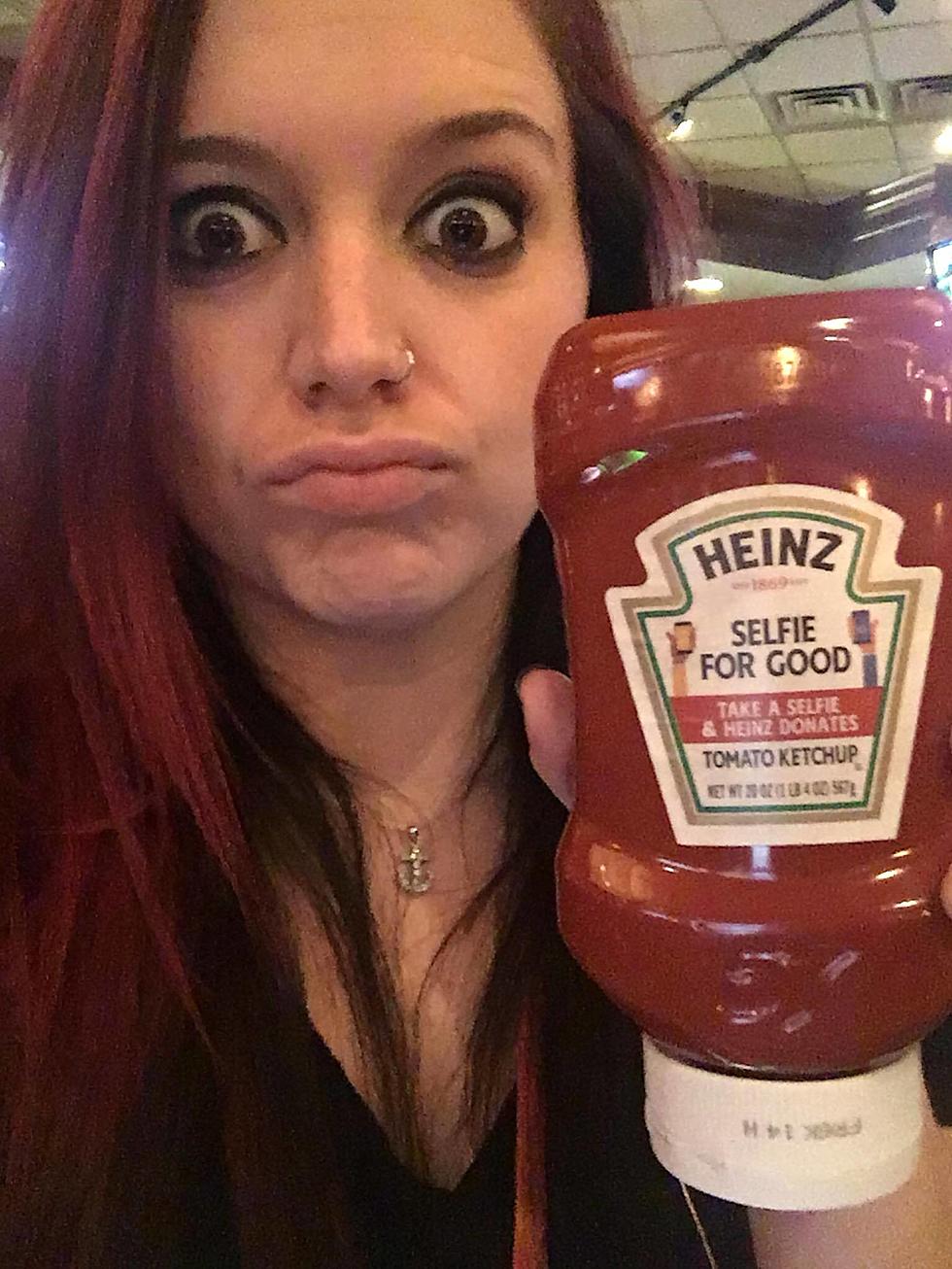 Why Taking a Selfie With a Ketchup Bottle is a Good Idea!
