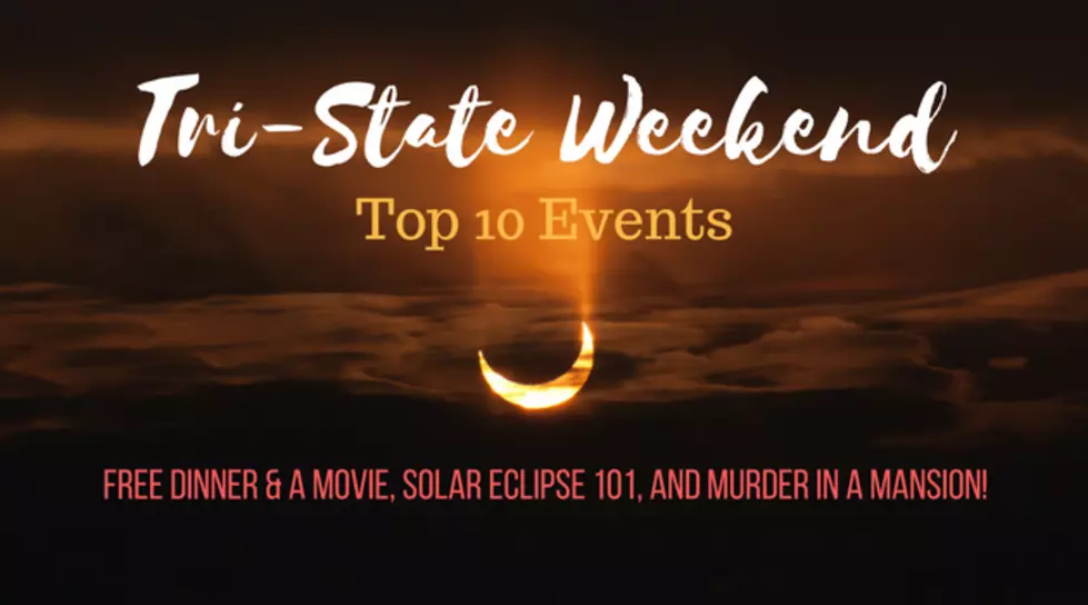Solar Eclipse, Free Dinner &#038; a Movie, and Murder on Main : Tri-State Weekend Top 10 [Aug 16-20]
