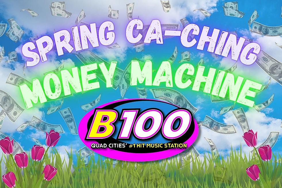 Win Up to $10,000 With The B100 Spring Ca-Ching Money Machine