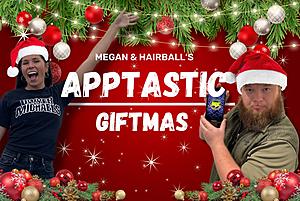 WIN PRIZES With Megan And Hairball’s Apptastic Giftmas