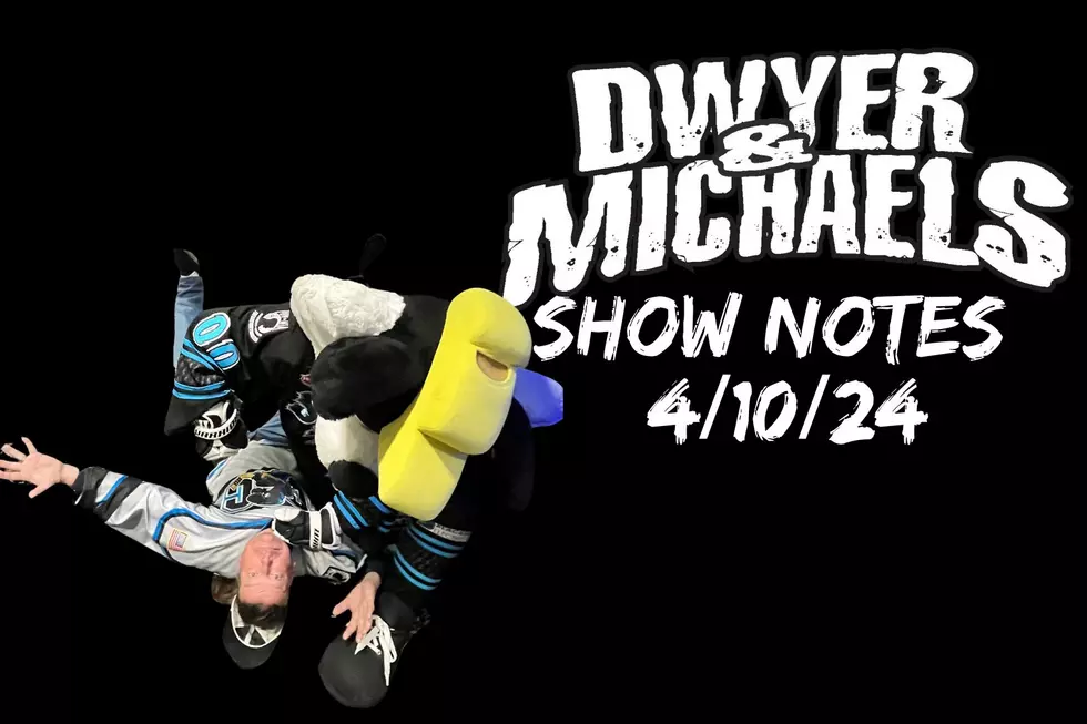 Dwyer & Michaels Morning Show: Show Notes 04/10/24