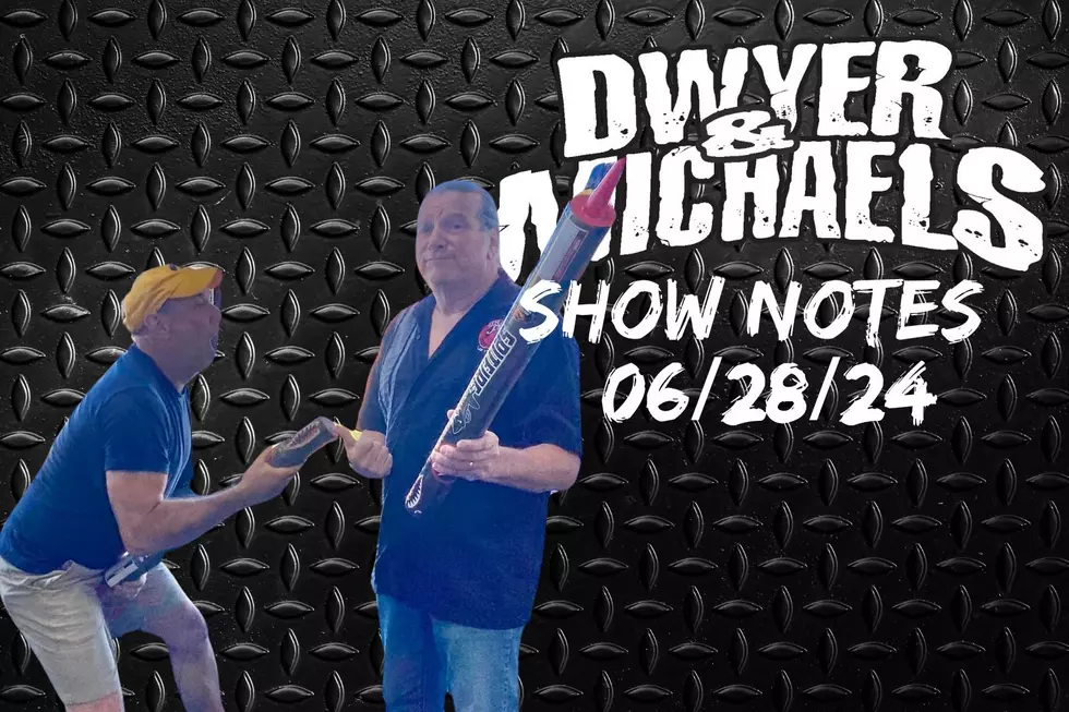 Dwyer &#038; Michaels Morning Show: Show Notes 06/28/24