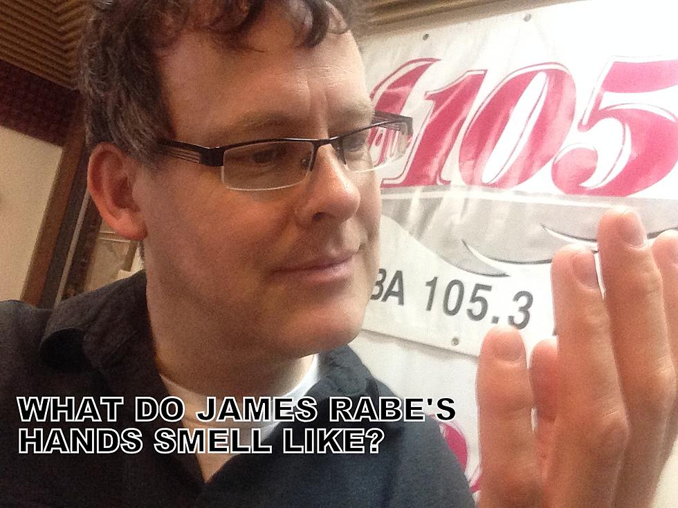 What Do James Rabe’s Hands Smell Like? (VIDEO)