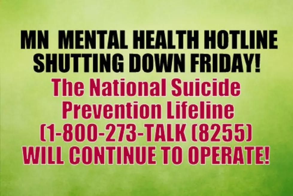 MN Mental Health and Suicide Hotlines Closing Down and Why it Should Worry You