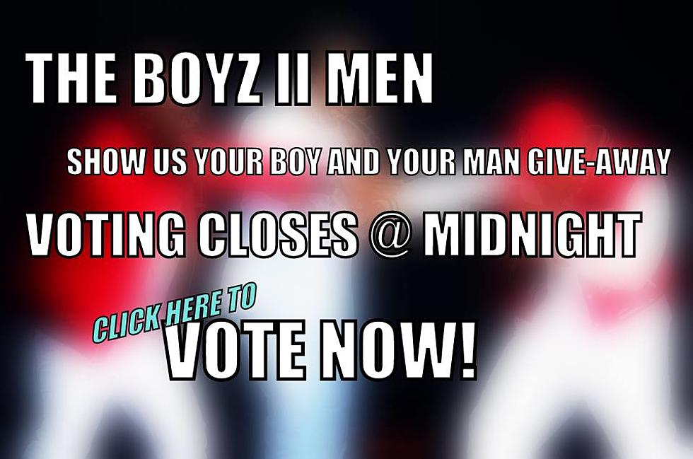 Show Us Your Boy/Man Boyz II Men Give-Away Voting End Tonight!