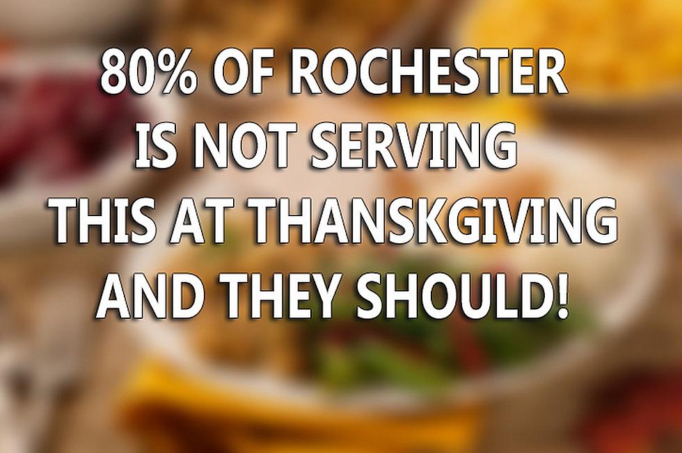 80% of Rochester Doesn’t Serve This At Thanksgiving, and They Should! (Watch)
