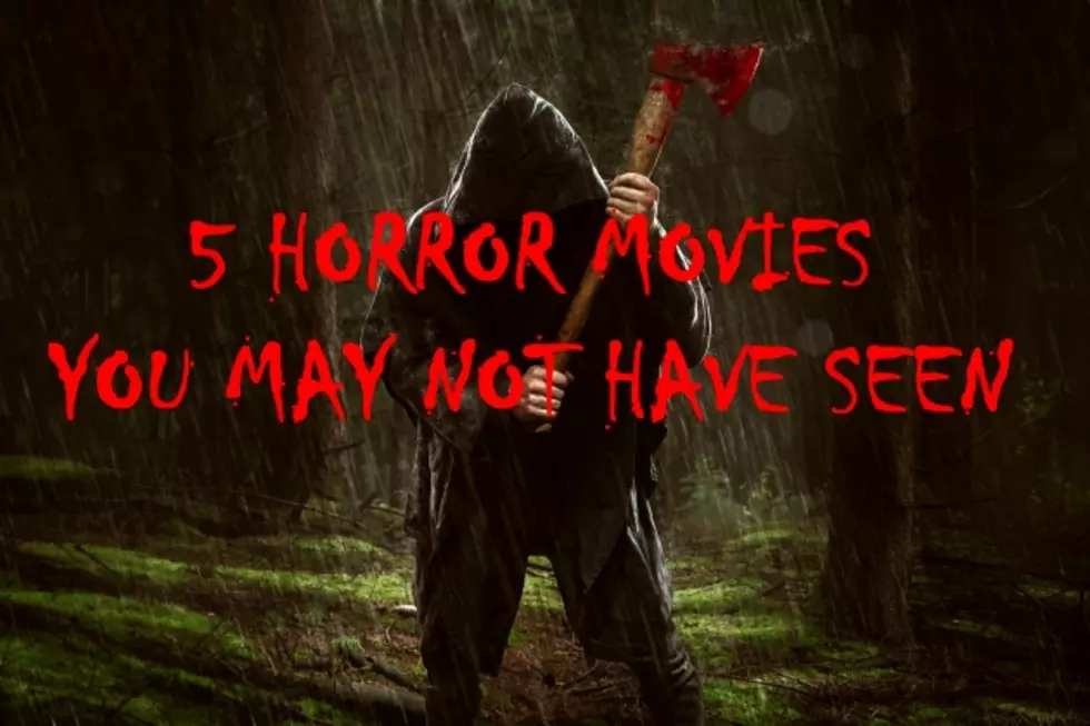 5 Horror Movies You May Not Have Seen