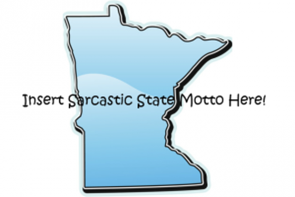 Minnesota’s Sarcastic State Motto