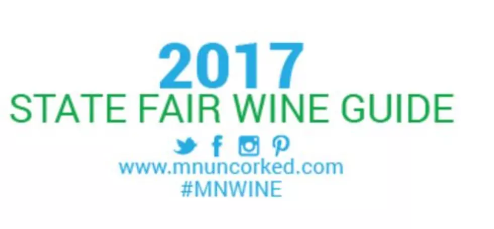 This State Fair Wine Guide will Help You Navigate from One Delicious Glass to Another