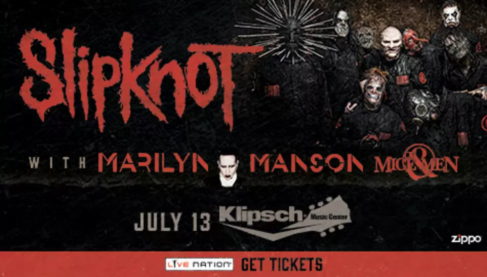 See Slipknot and Marilyn Manson in Concert!