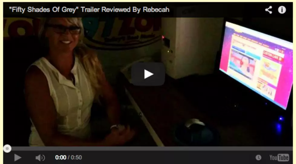 Rebecah Reacts &#8216;Fifty Shades of Grey&#8217; Trailer [VIDEO]