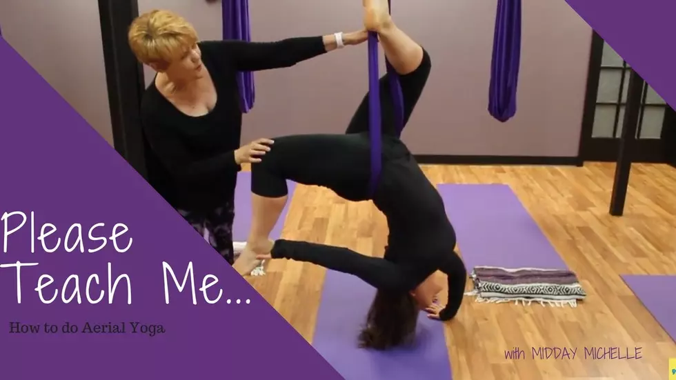 Please Teach Me: How To Do Aerial Yoga