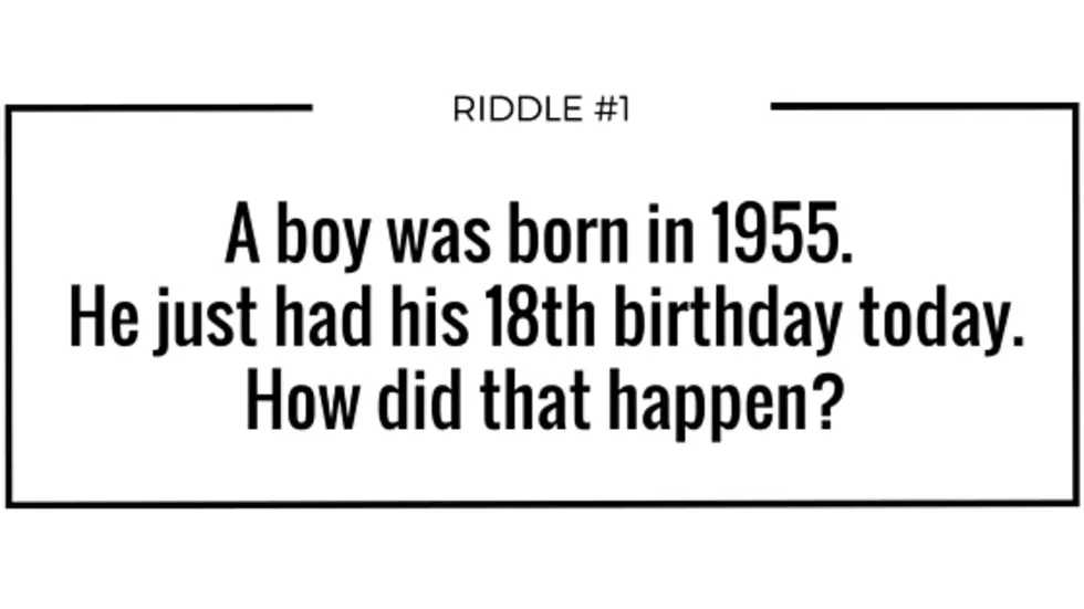 13 Riddles to Test Your Knowledge [LIST]