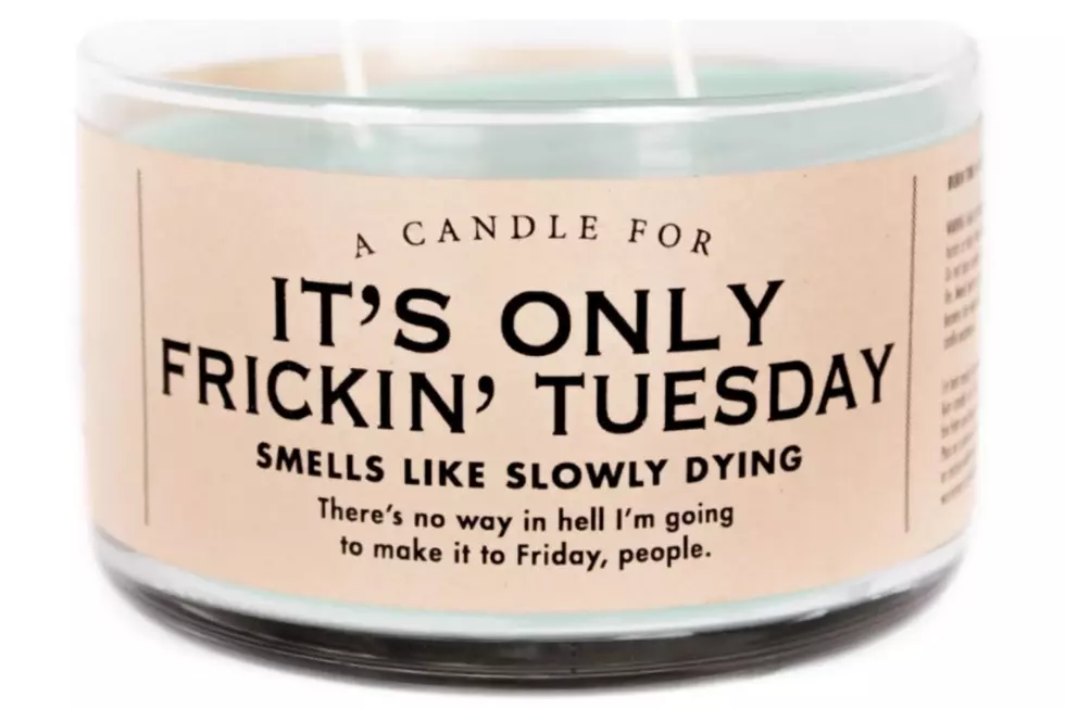 A Candle Called &#8220;It&#8217;s Only Tuesday&#8221;