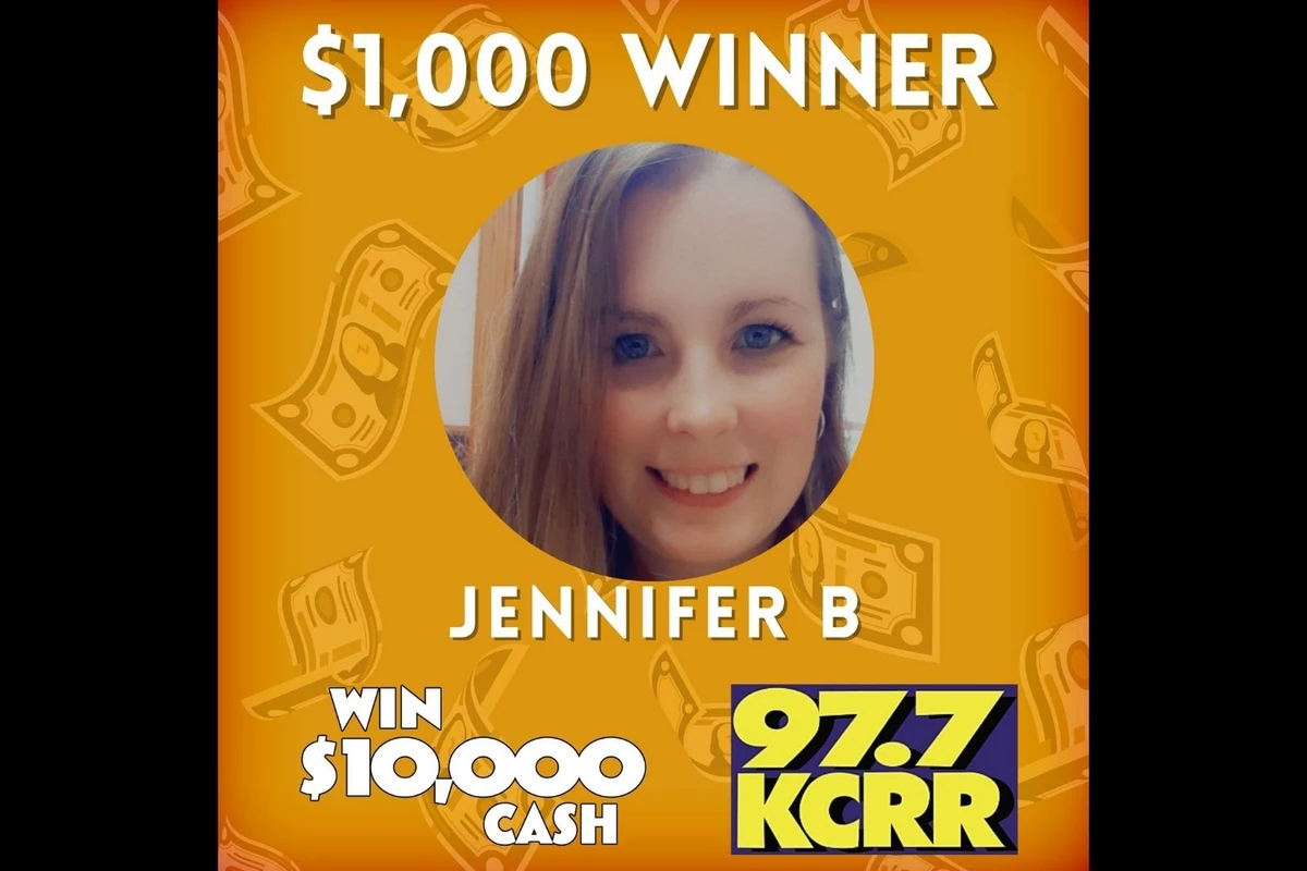 Jennifer Won $1,000!