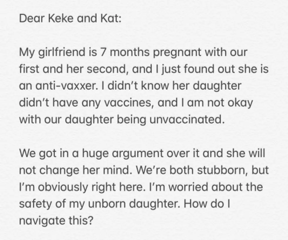 Dear Keke and Kat: Pregnant GF Is Anti-Vaxxer