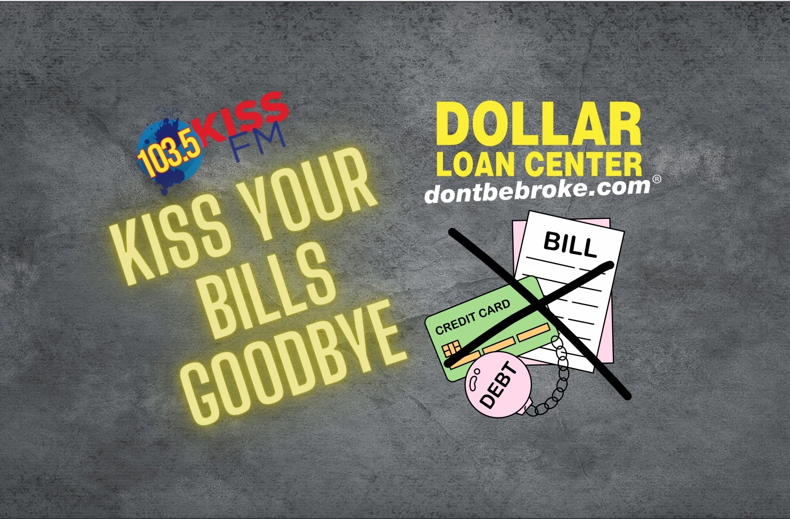 Enter Here: 103.5 KISS FM Is Paying Your Bills!