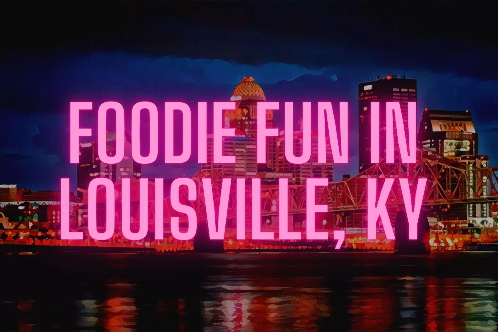 Louisville is my home!  Neon signs, Kentucky, Louisville