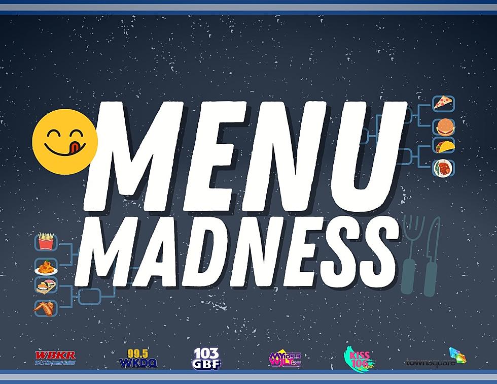 MENU MADNESS: NOMINATE YOUR FAVORITE LOCAL RESTAURANT DISH