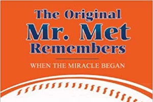 The Original Mr. Met, DaveMBarb