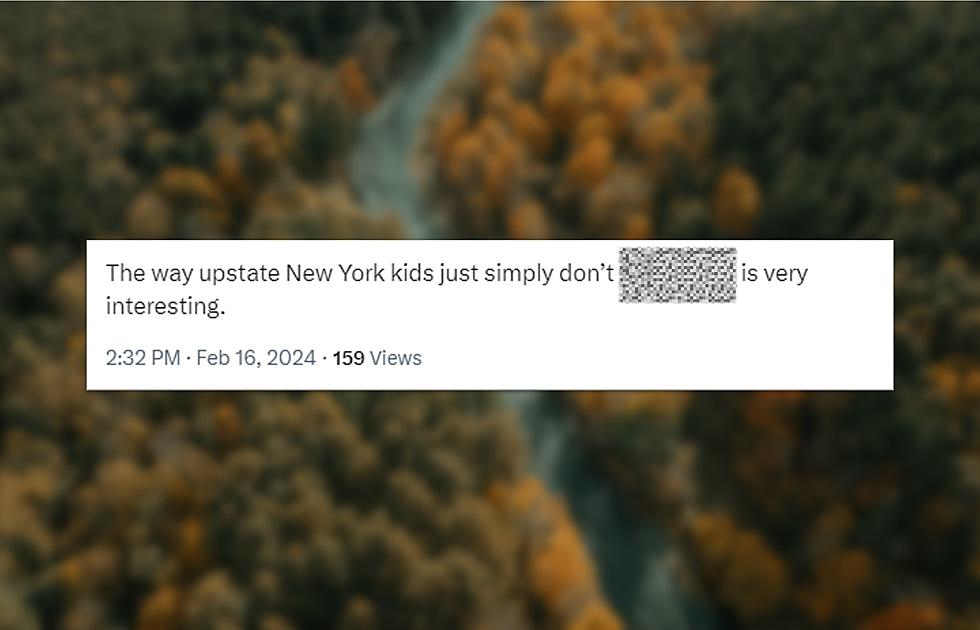 X User Makes This Hilarious Discovery About &#8216;Kids from Upstate New York&#8217;
