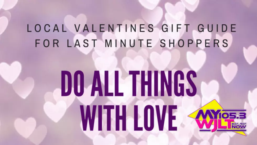 Local Valentines Gift Guide For The Last Minute Shoppers