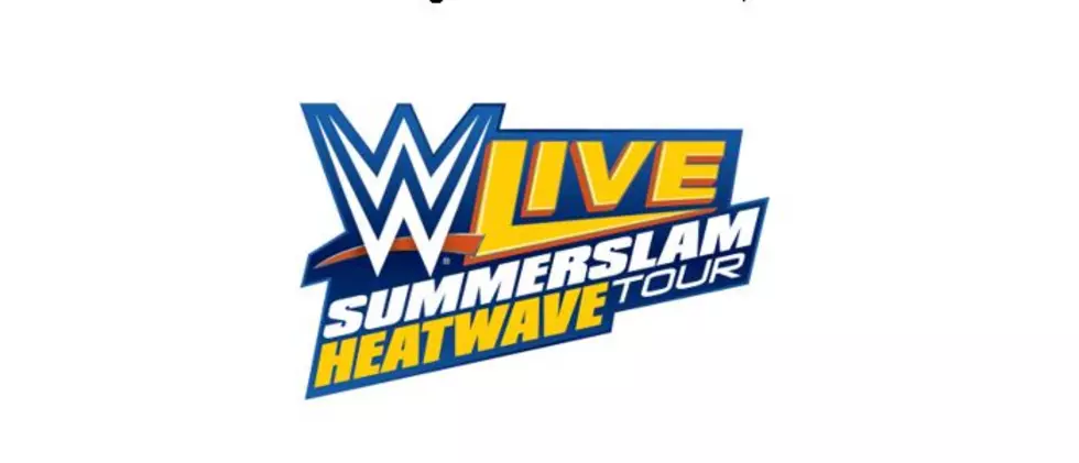 Win Tickets to WWE LIVE SUMMERSLAM HEATWAVE TOUR