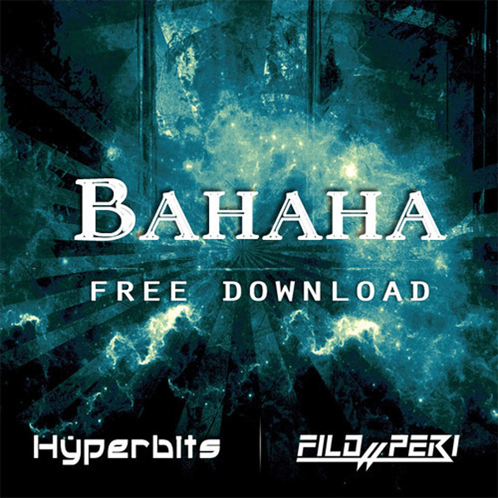 Hyperbits, Filo & Peri “Bahaha” FREE DOWNLOAD