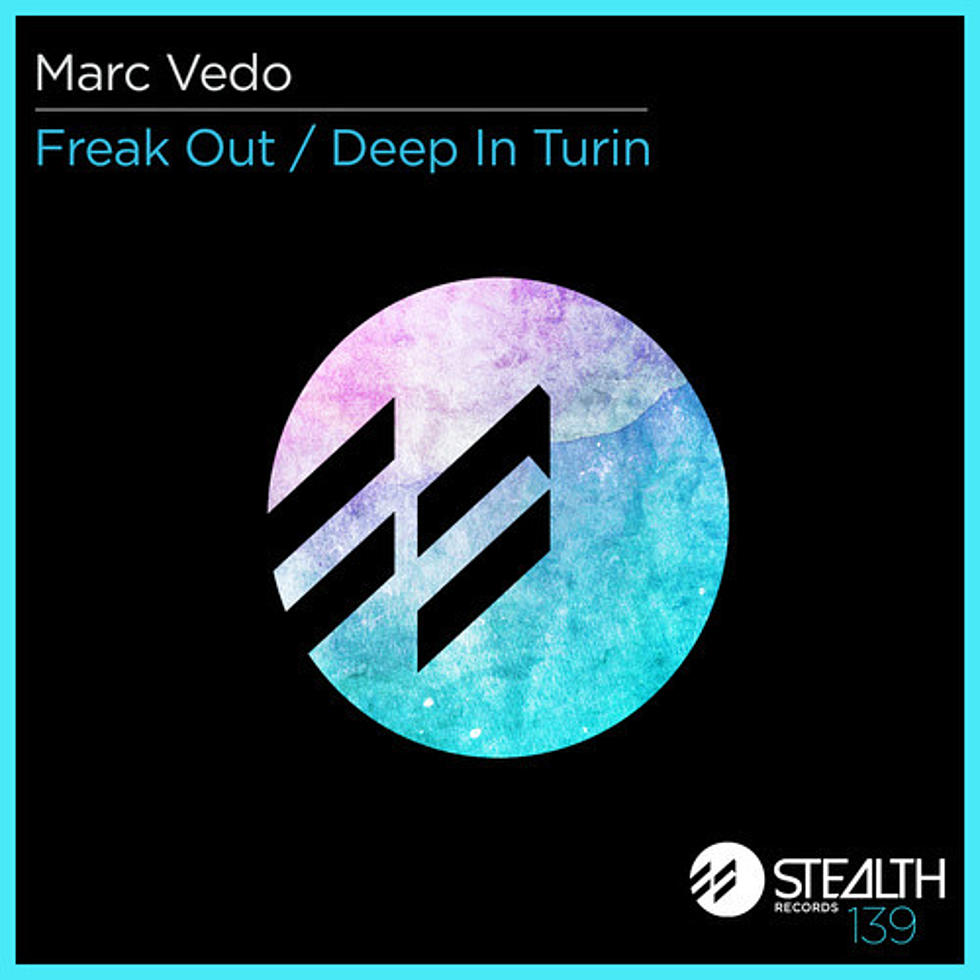 Marc Vedo “Freak Out/Deep In Turin”