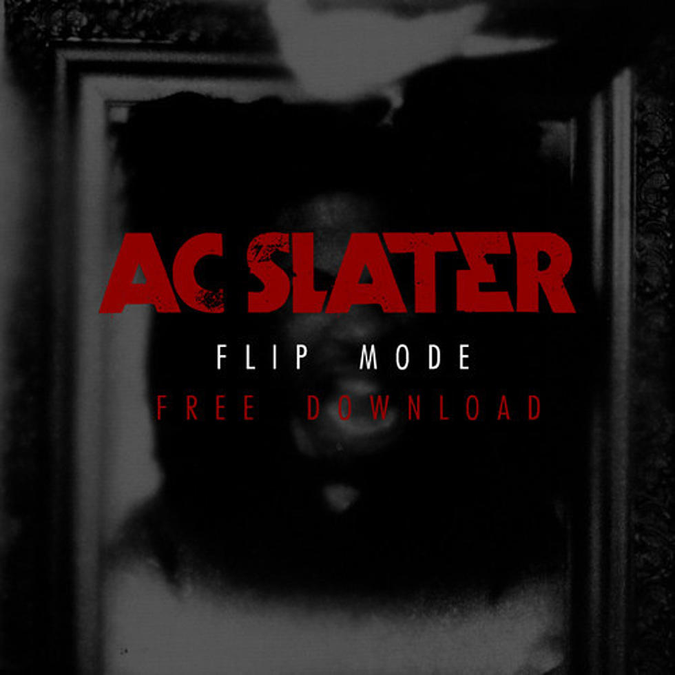 AC Slater “Flip Mode”