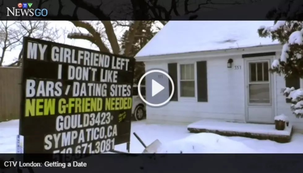 Looking For Love? Try A Sign In Your Front Yard