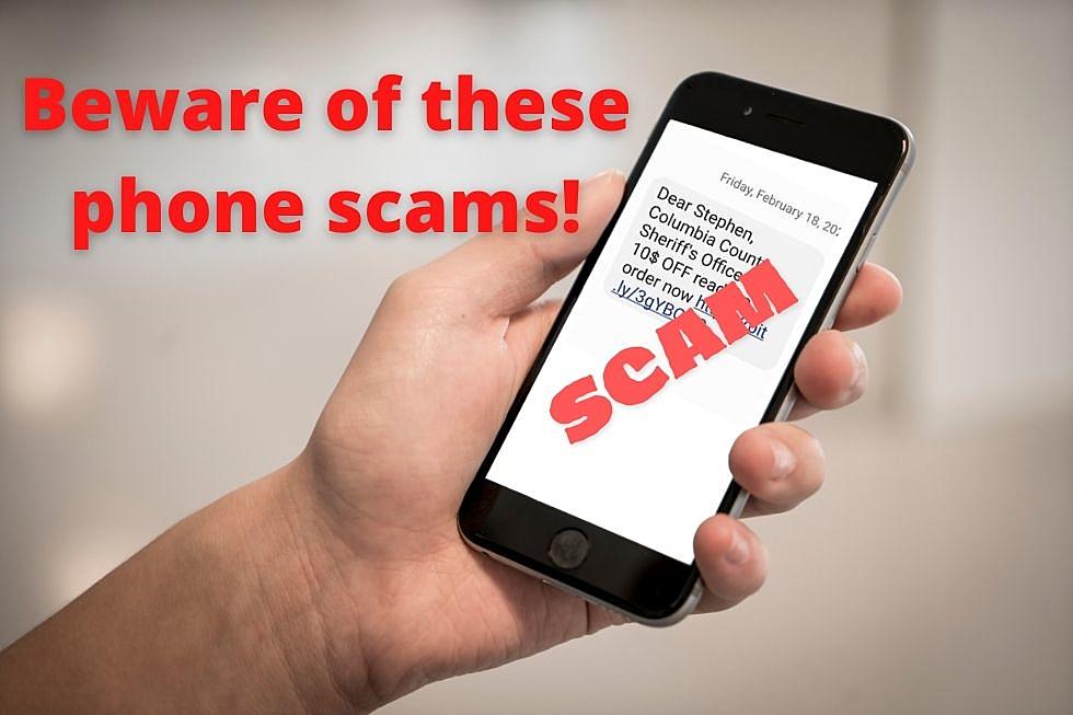Beware! These 3 Phone Scams Now Circulating Through the Capital Region