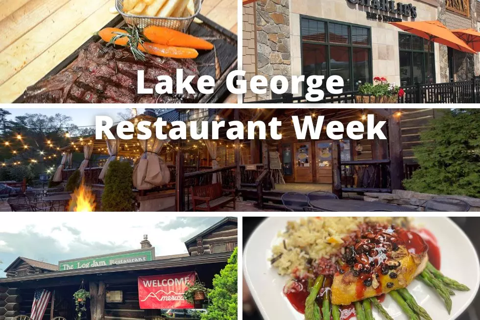 It's Lake George Restaurant Week Through June 18th-Check 'Em Out