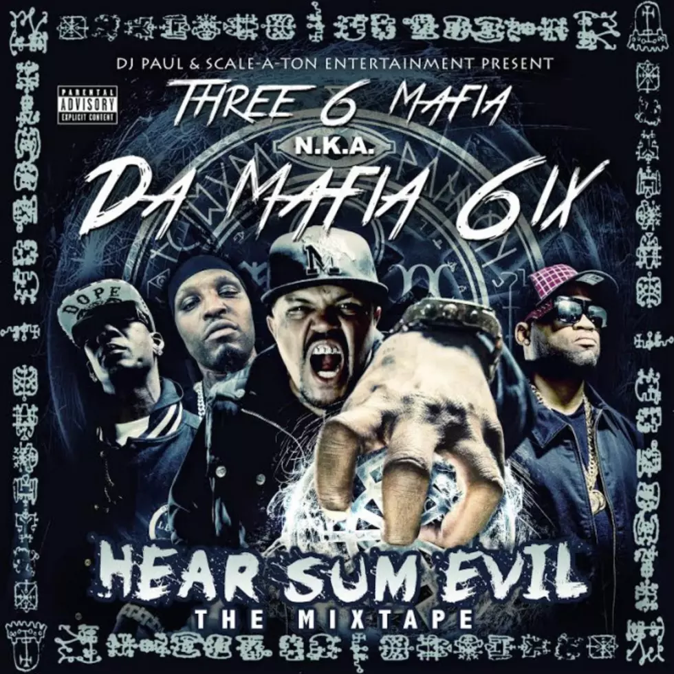 Stream Da Mafia 6ix&#8217;s &#8216;Hear Sum Evil&#8217; Mixtape