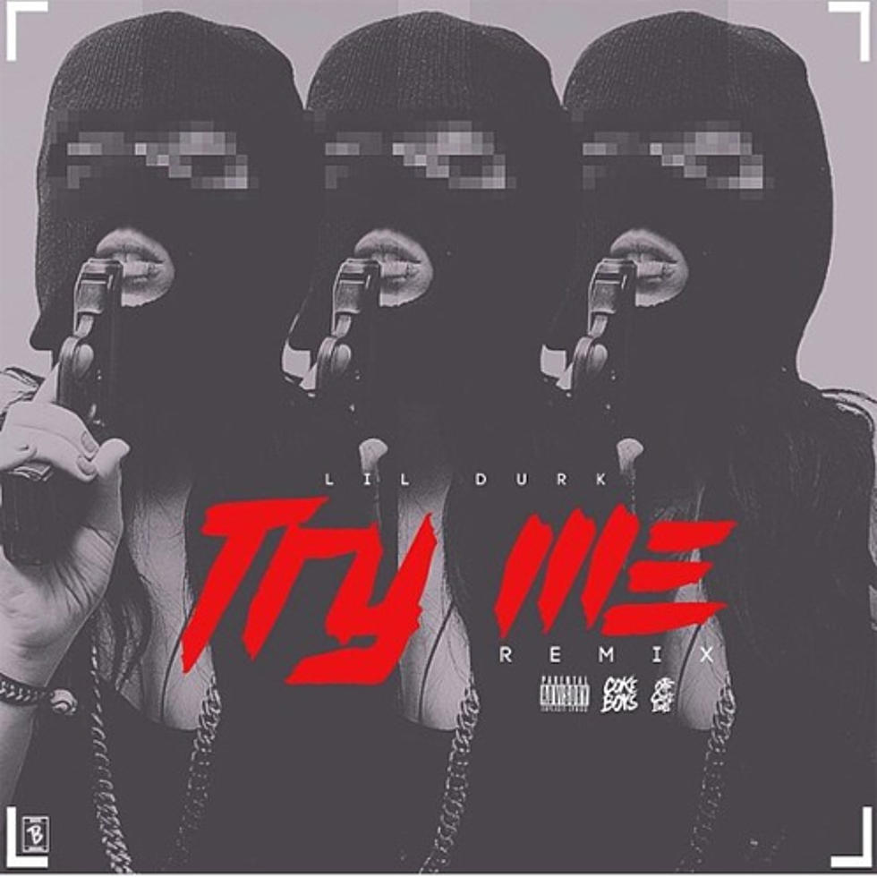 Lil Durk “Try Me (Remix)”