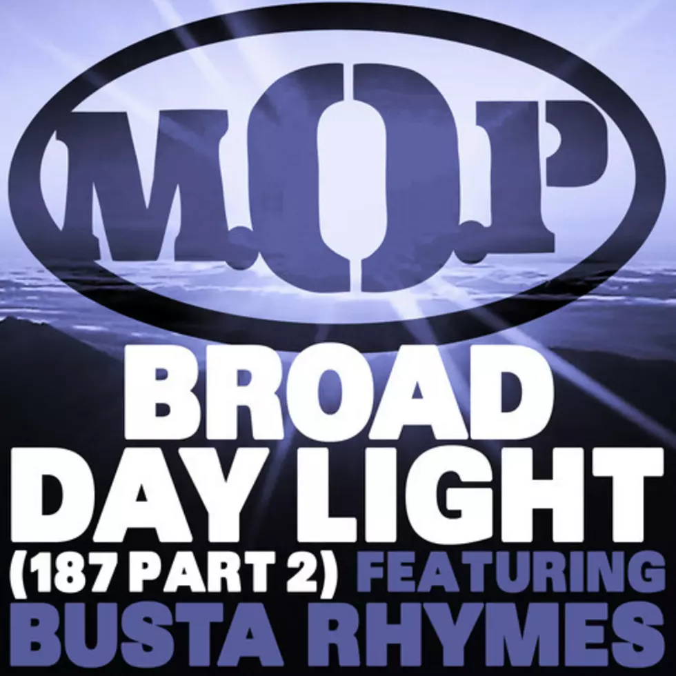 M.O.P. Featuring Busta Rhymes “Broad Daylight”