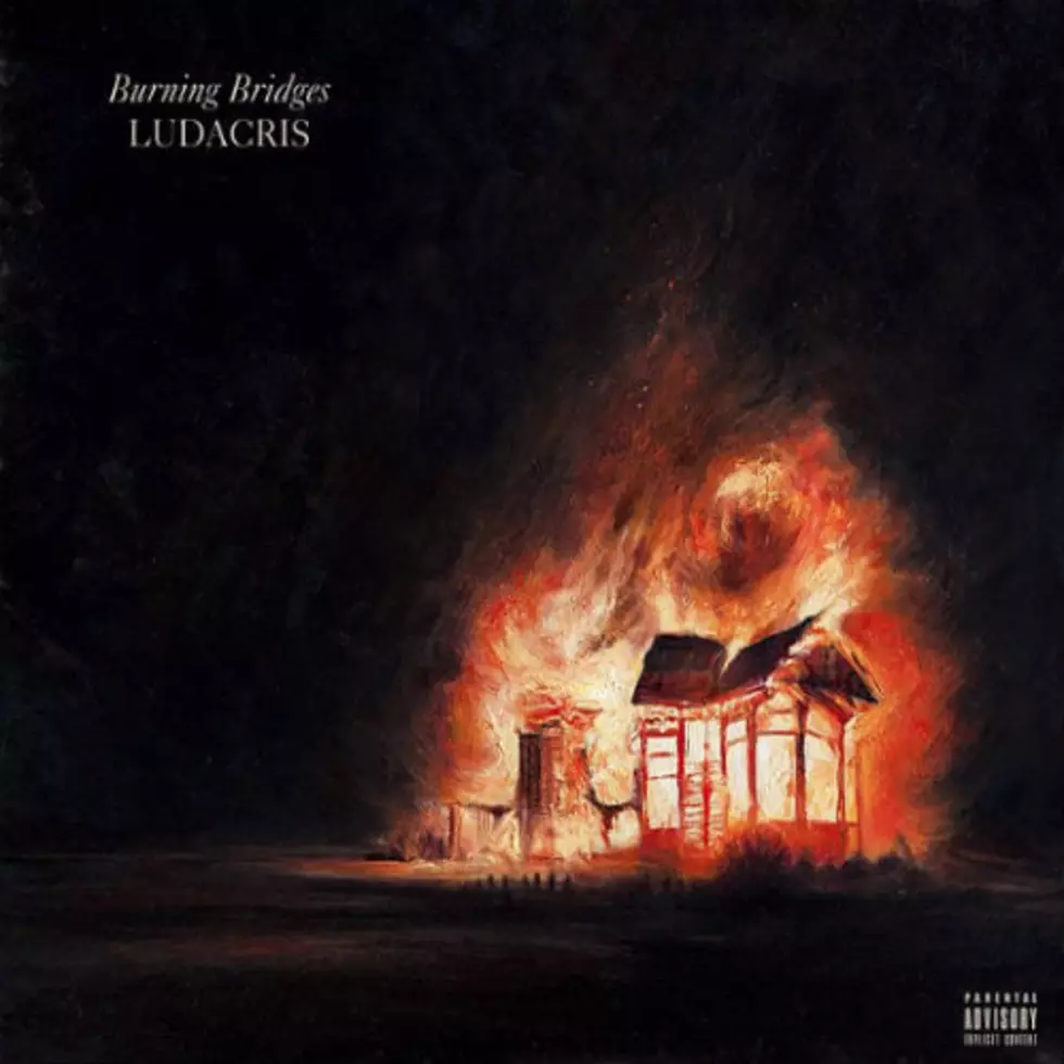 Check Out The Cover Art For Ludacris&#8217; &#8216;Burning Bridges&#8217; EP