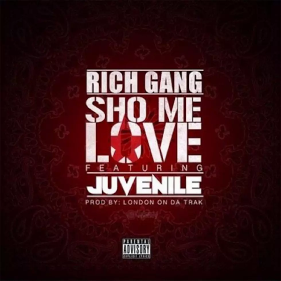 Rich Gang Featuring Drake, Juvenile &#8220;Sho Me Love&#8221;