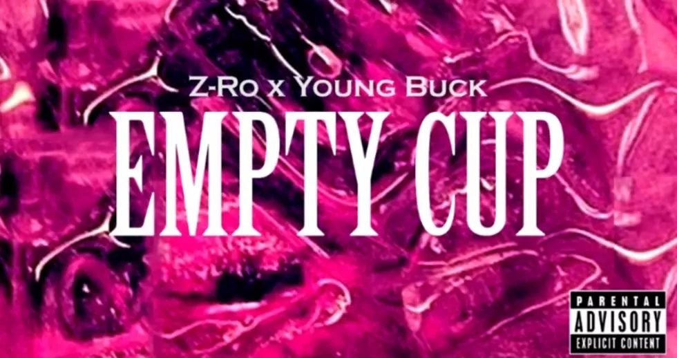 Z-Ro Featuring Young Buck “Empty Cup”