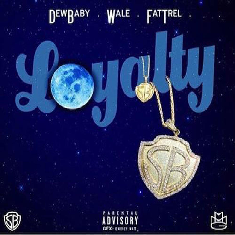 Wale Featuring Dew Baby And Fat Trel “Loyalty”