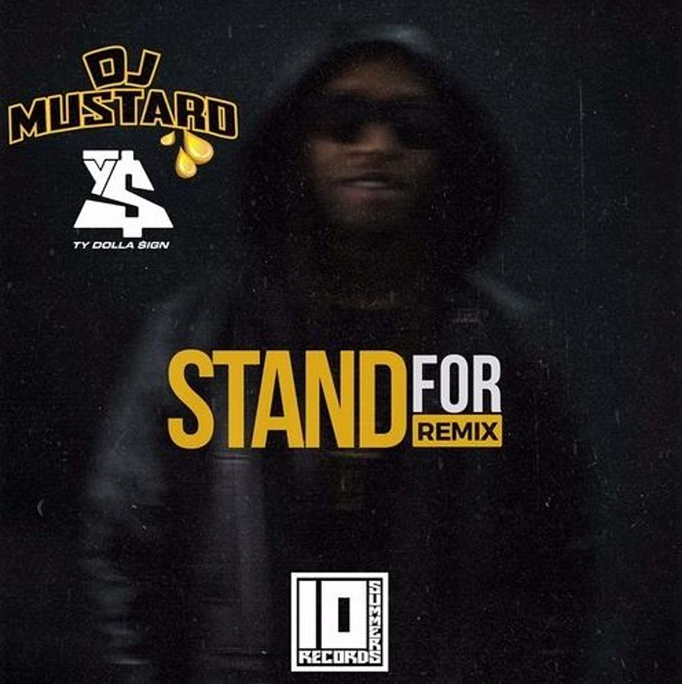 DJ Mustard “Stand For (Remix)”