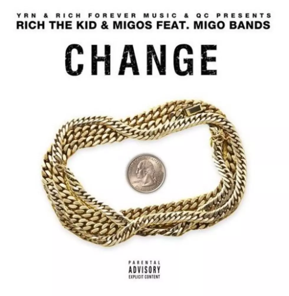 Rich The Kid And Migos Featuring Migo Bands “Change”