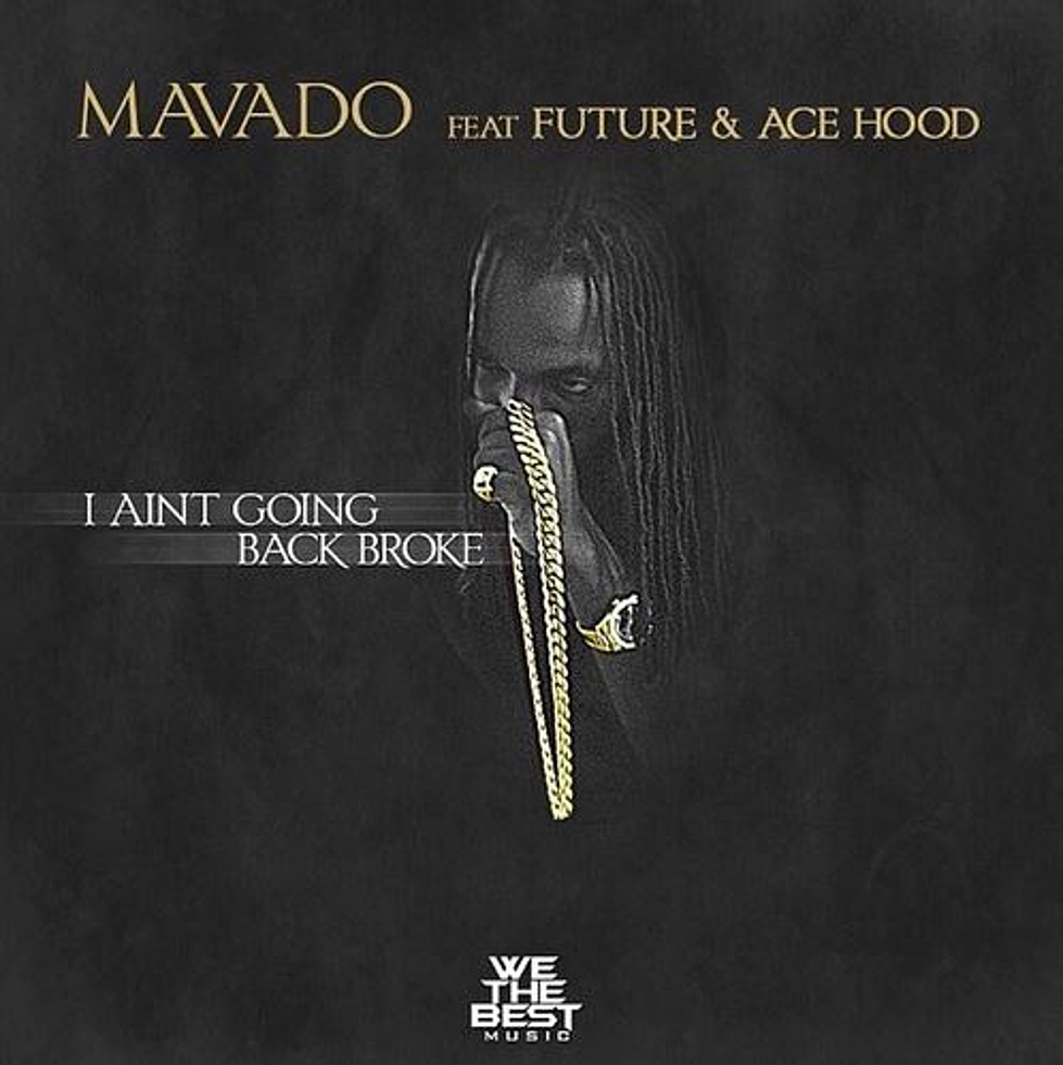 Mavado Featuring Future And Ace Hood “I Aint Going Back Broke”