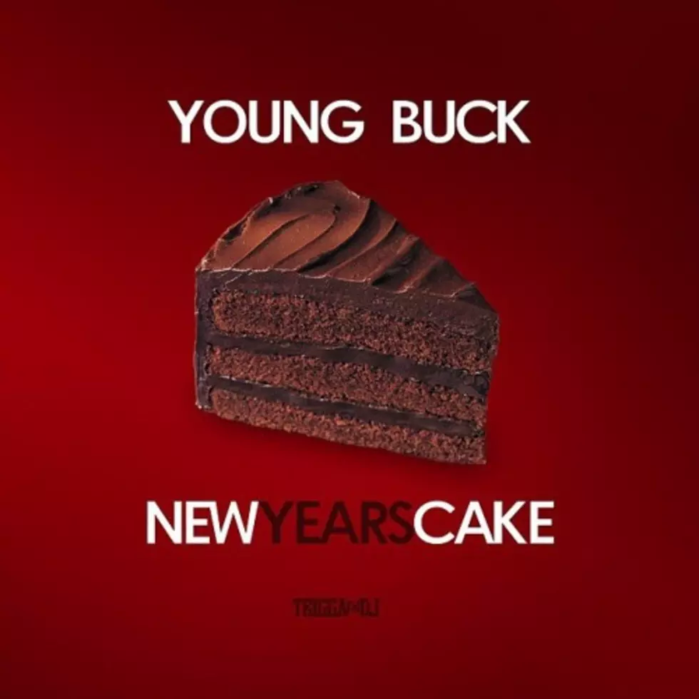 Young Buck “New Year’s Cake”