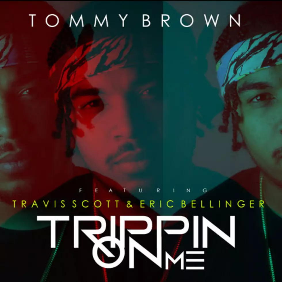 Listen to Tommy Brown Feat. Travi$ Scott and Eric Bellinger, ‘Trippin’ On Me’