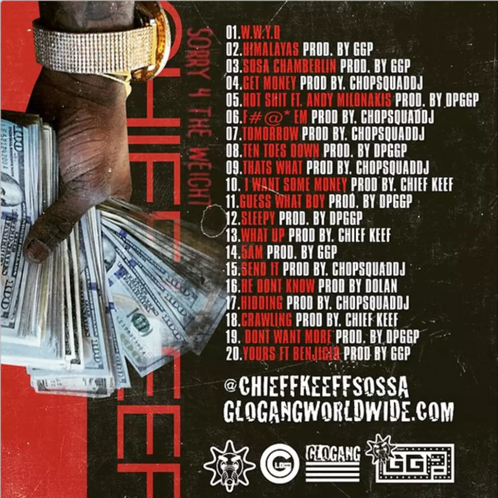 Chief Keef&#8217;s &#8216;Sorry 4 the Weight&#8217; Track List Revealed