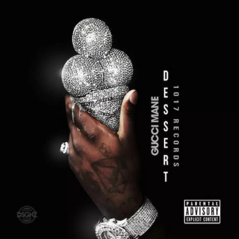 Listen to Gucci Mane’s ‘Dessert’ EP