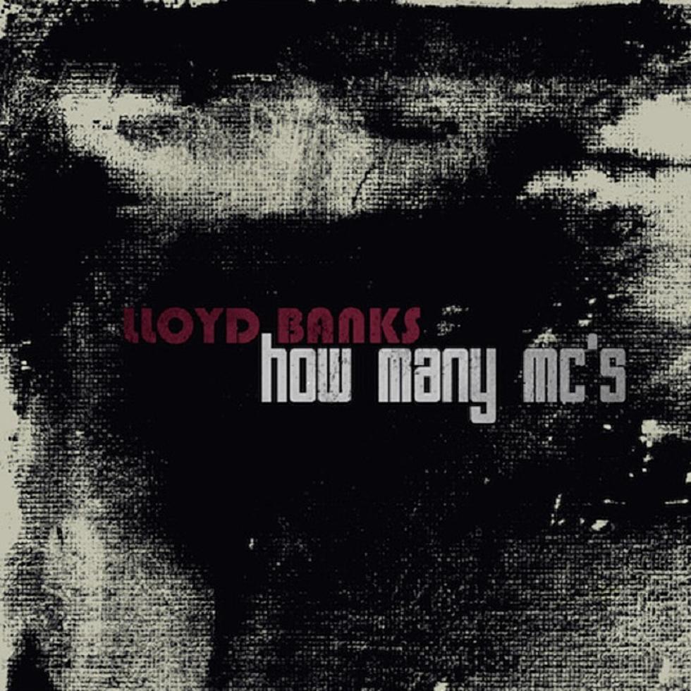 Listen to Lloyd Banks ‘How Many MC’s (Freestyle)’